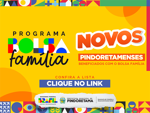 NOVOS BENEFICIADOS COM O BOLSA FAMÍLIA