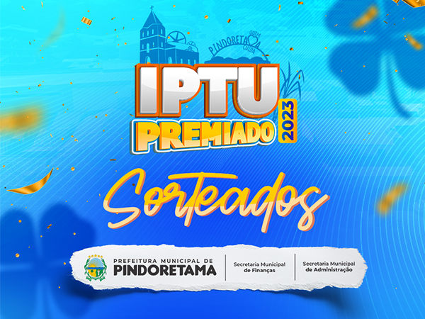 GANHADORES IPTU PREMIADO 2023